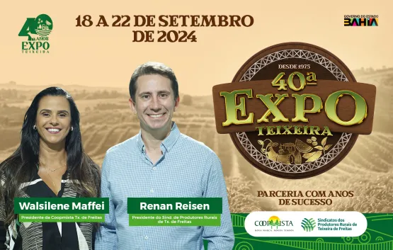 Governo do Estado da Bahia se torma o maior parceiro 40ª Exposição Agropecuária de Teixeira de Freitas